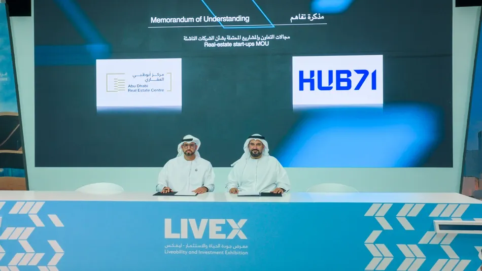 مركز أبوظبي العقاري وHUB71 يوقعان اتفاقية لتعزيز الابتكار التكنولوجي في القطاع العقاري