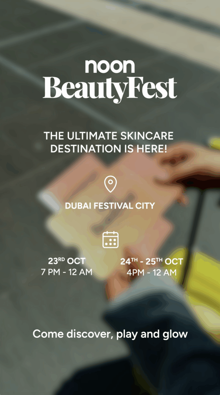 مهرجان noon Beauty Fest ينطلق في دبي: اكتشفي 13 علامة للعناية بالبشرة واختبري منتجاتها بنفسك
